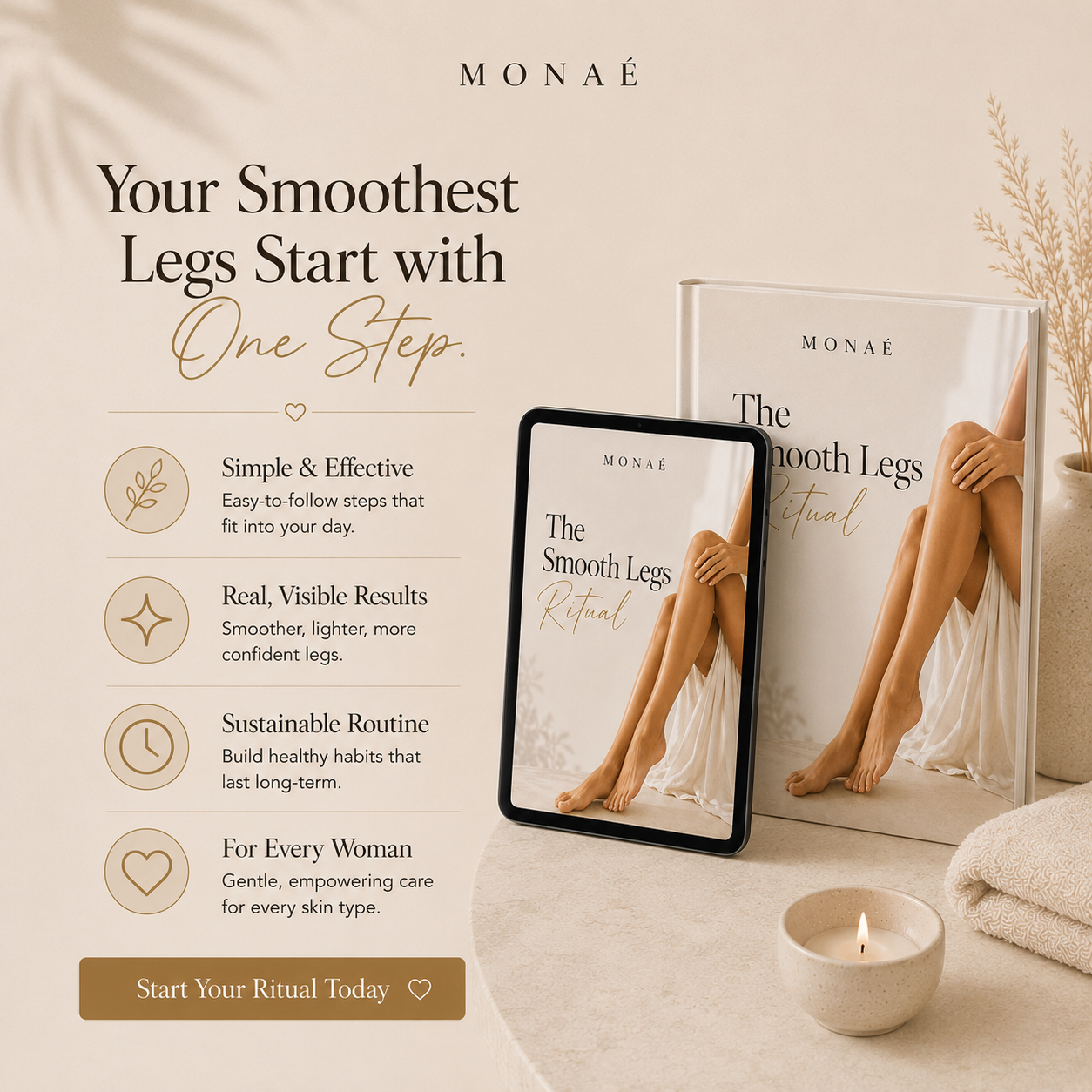 The Smooth Legs Ritual